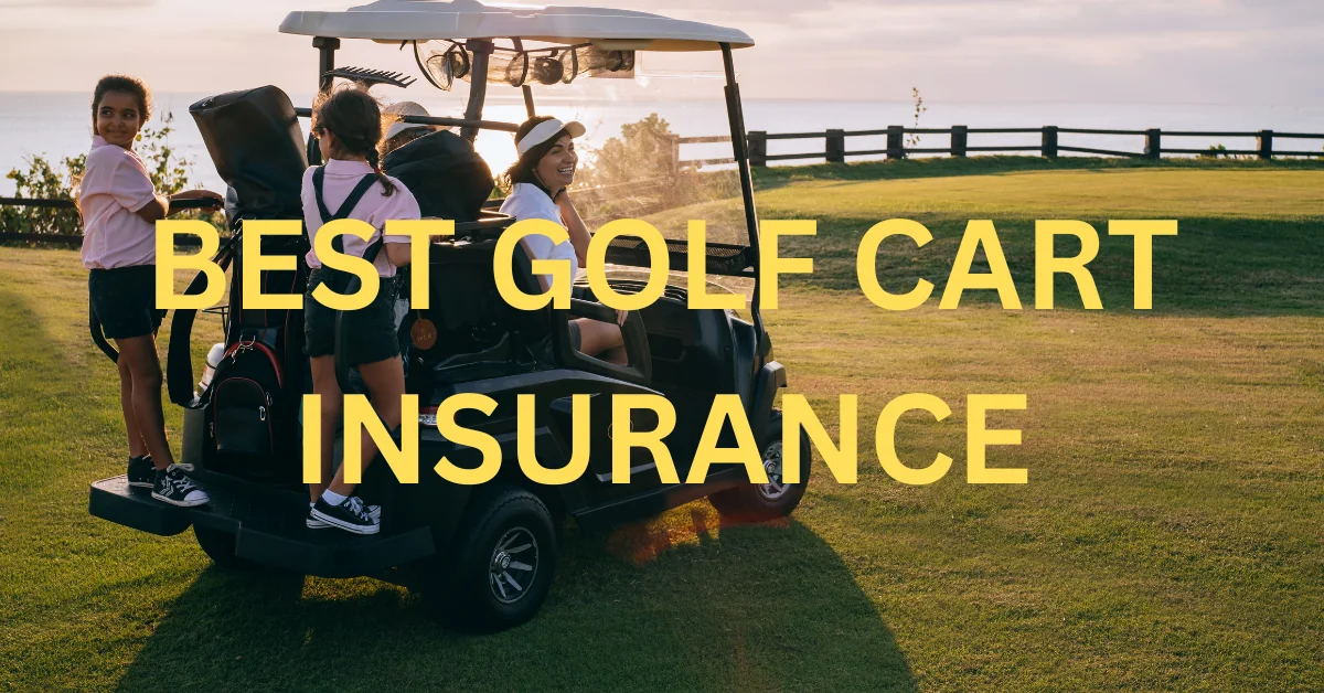 best golf cart insurance